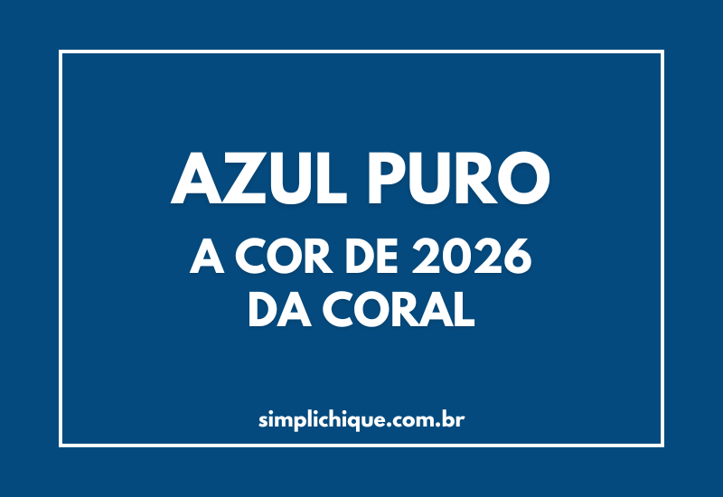 No momento, você está visualizando Cor do Ano 2026: por que 2026 será o ano do azul